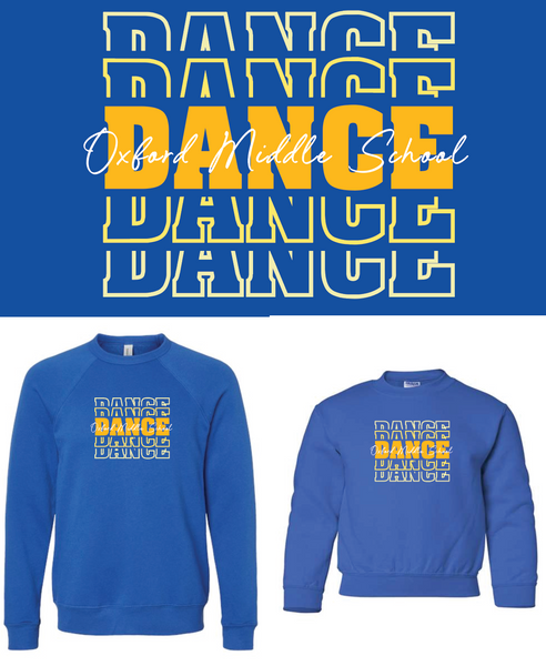 Oxford Middle School Dance Crewneck